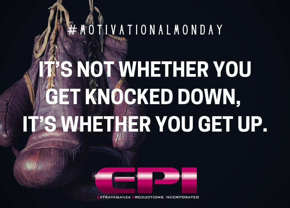 Motivational Monday – Get Up